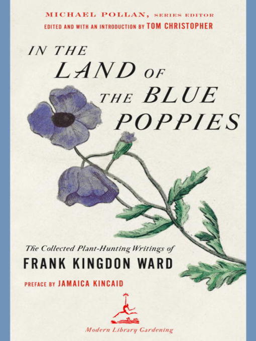 Title details for In the Land of the Blue Poppies by Frank Kingdon Ward - Available